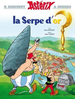 ASTERIX T02 LA SERPE D-OR - René Goscinny - HACHETTE