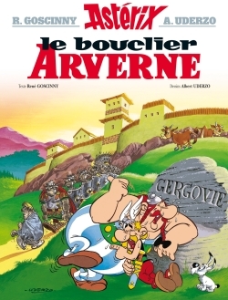 ASTERIX T11 LE BOUCLIER ARVERNE - René Goscinny - HACHETTE