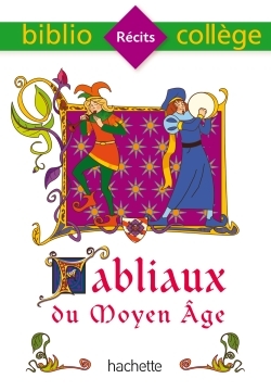 FABLIAUX DU MOYEN AGE (BIBLIO COLLEGE) - Brigitte Wagneur Gavalda - HACHETTE EDUC