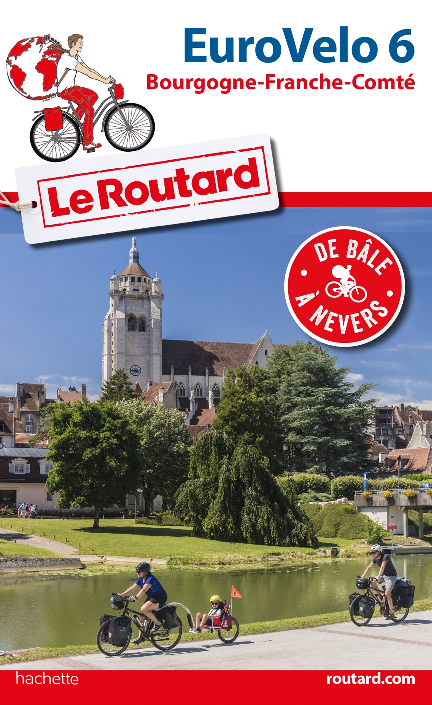 GUIDE DU ROUTARD EURO VELO 6 - Philippe Gloaguen - HACHETTE TOURI