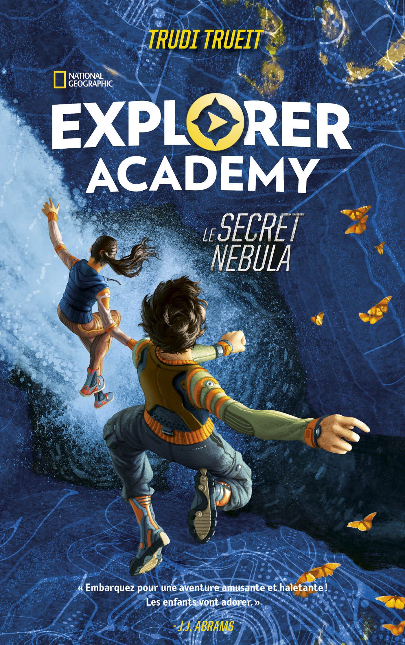 EXPLORER ACADEMY LE SECRET NEBULA - Trudi Trueit - HACHETTE ROMANS