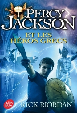 Percy Jackson et les héros grecs - Tome 7 - Rick Riordan - POCHE JEUNESSE