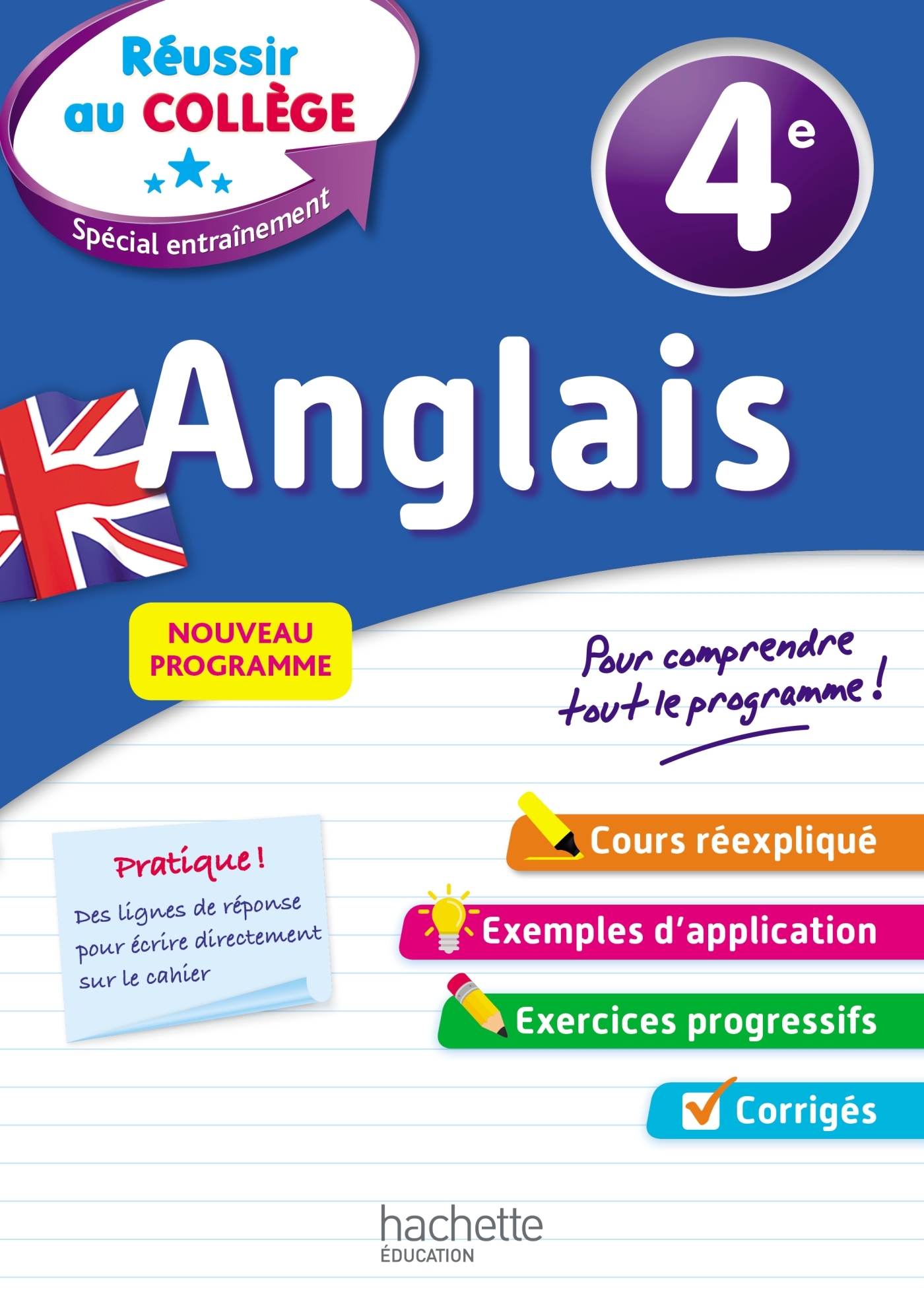 REUSSIR AU COLLEGE ANGLAIS 4EME - André Michoux - HACHETTE EDUC