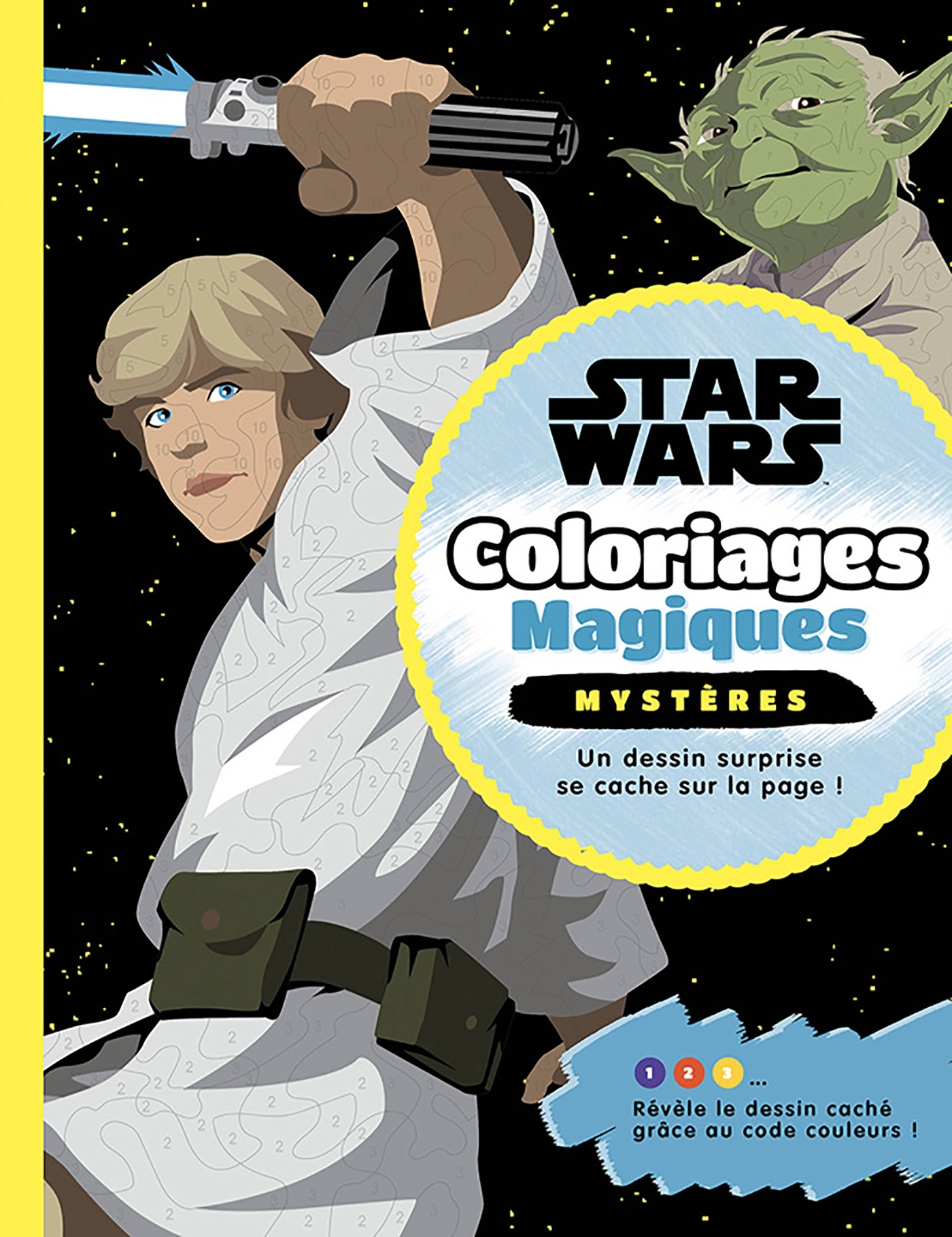 STAR WARS - COLORIAGES MAGIQUES - MYSTERES -  Collectif - DISNEY HACHETTE