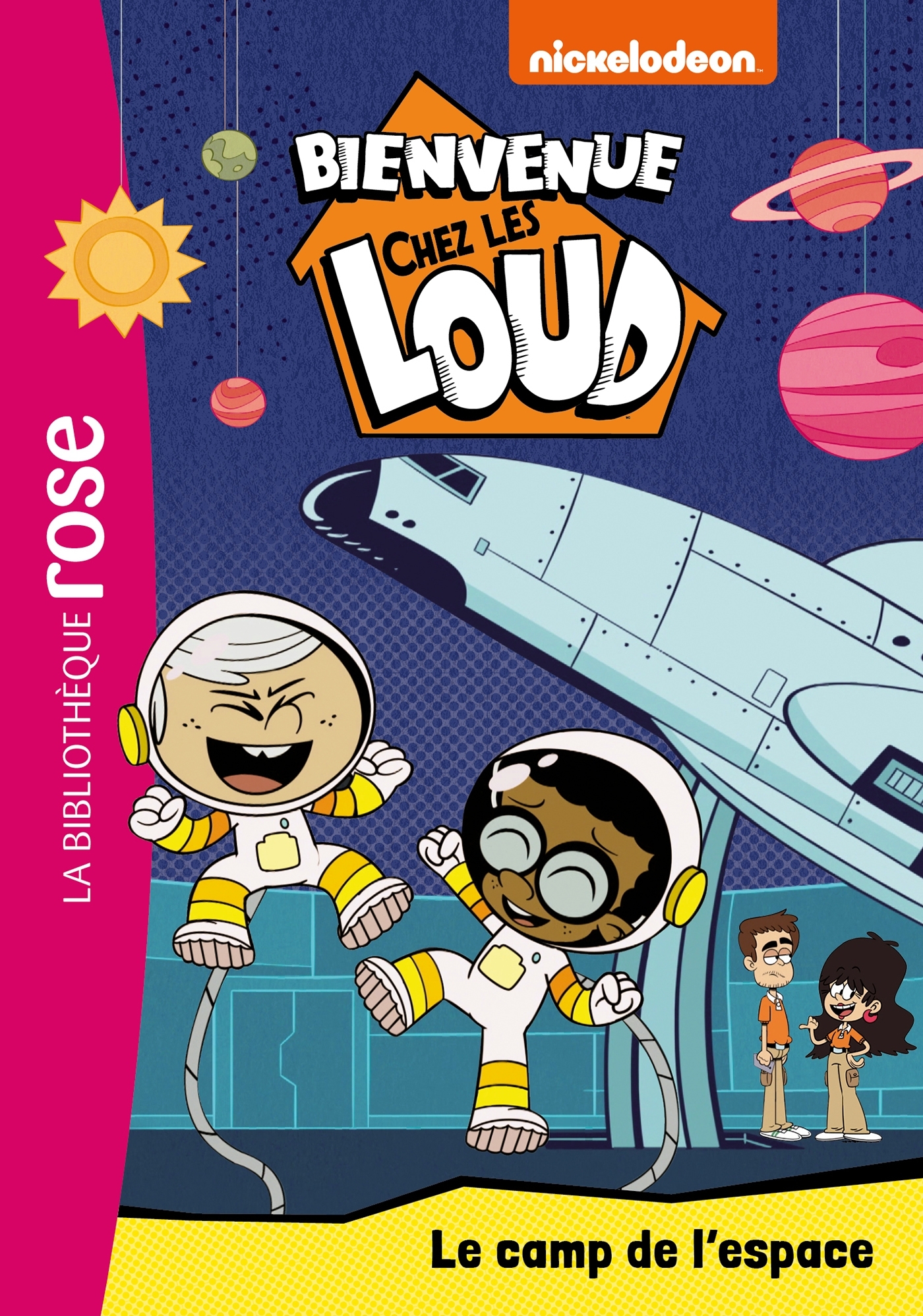 BIENVENUE CHEZ LES LOUD - T25 - BIENVENUE CHEZ LES LOUD 25 - LA COLO DE L-ESPACE -   - HACHETTE JEUN.