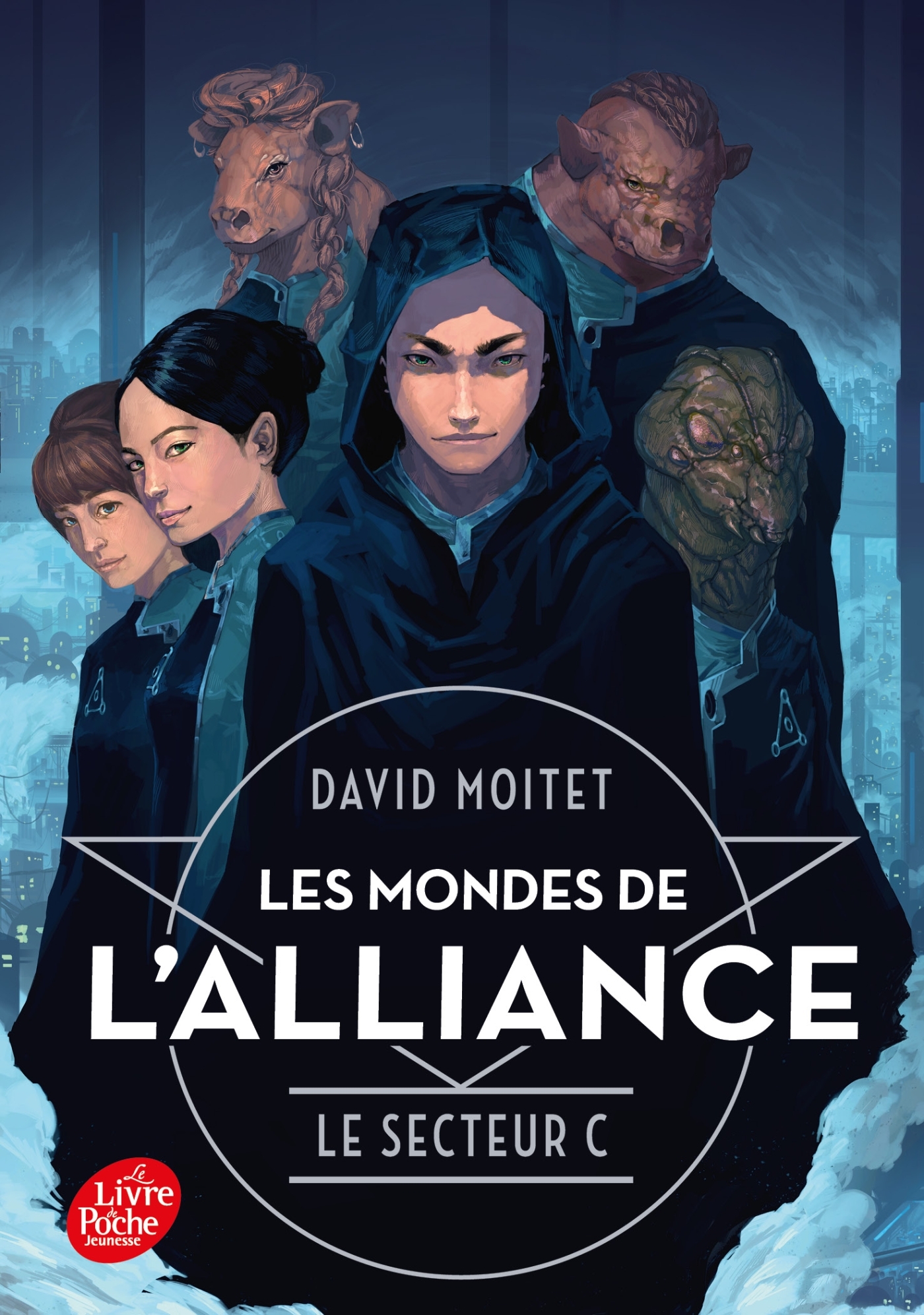 LES MONDES DE L-ALLIANCE - T 2 - LE SECTEUR C - David Moitet - POCHE JEUNESSE