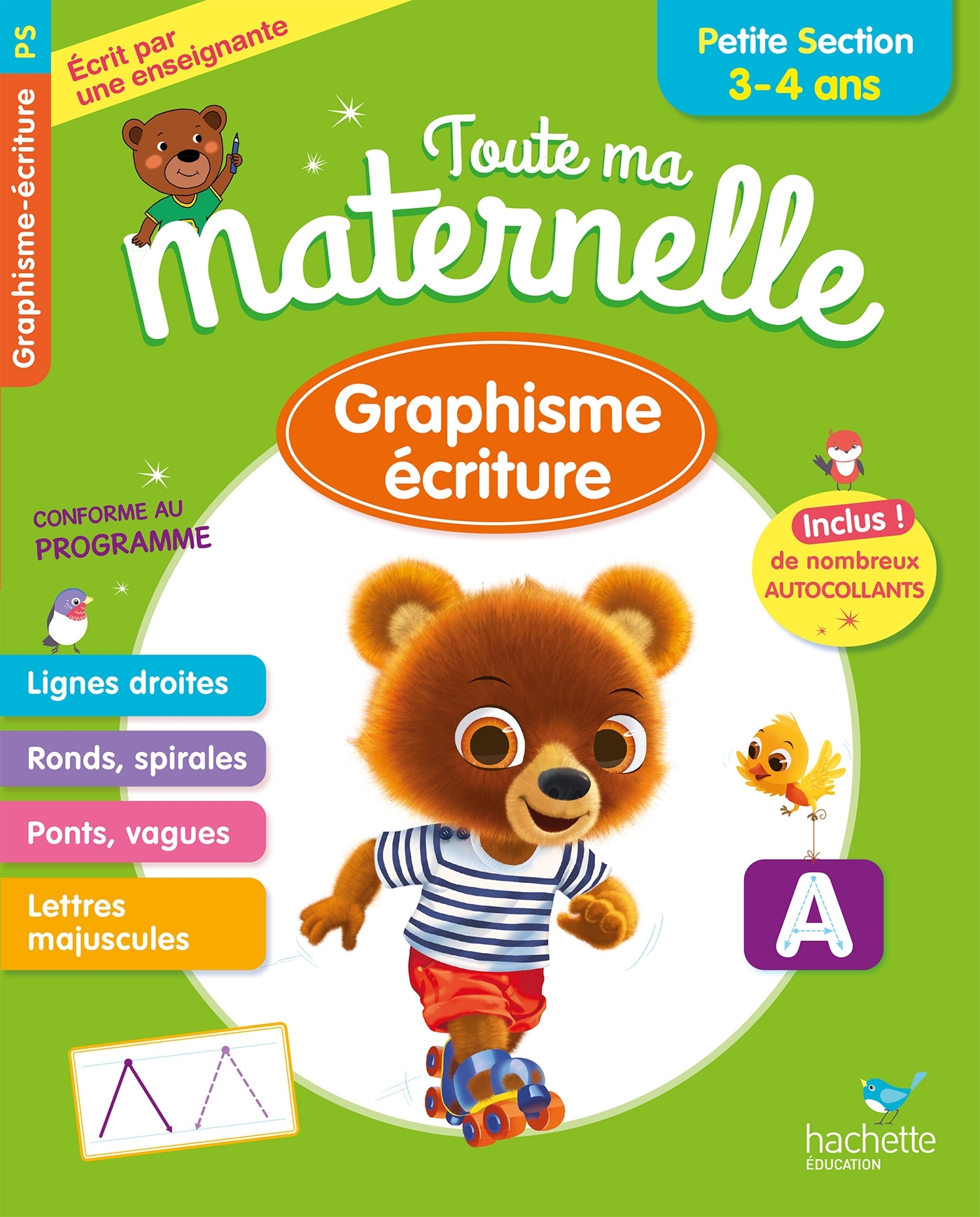 TOUTE MA MATERNELLE GRAPHISME ECRITURE PETITE SECTION 3-4 ANS - Christelle Prince - HACHETTE EDUC