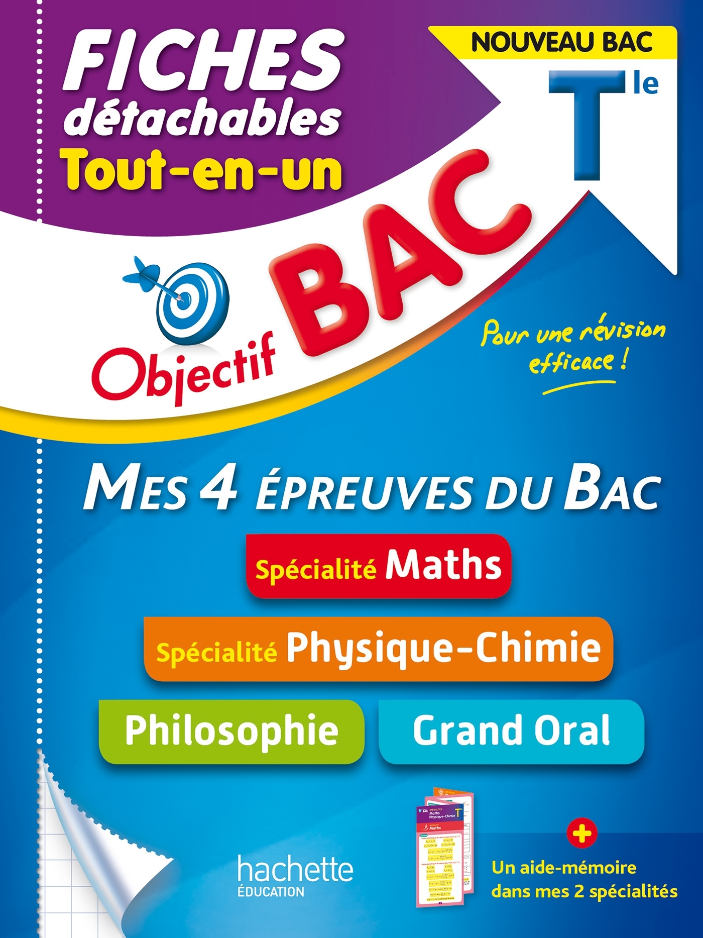 OBJECTIF BAC FICHES  TOUT-EN-UN TERM SPECIALITES MATHS ET PHYSIQUE-CHIMIE + PHILO + GRAND ORAL - Isabelle Lisle - HACHETTE EDUC