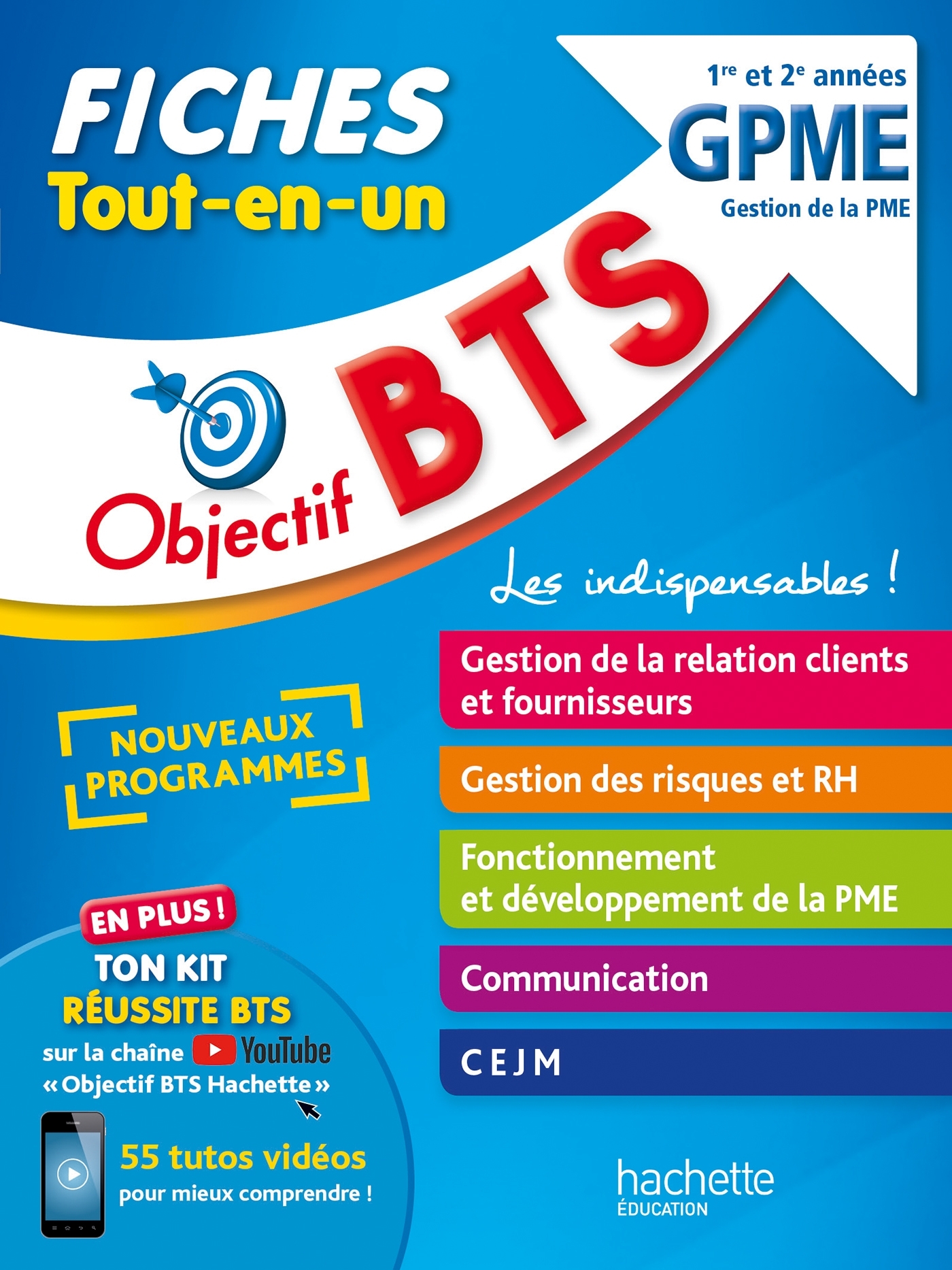 OBJECTIF BTS GPME -  FICHES TOUT-EN-UN - Jacqueline Thédié - HACHETTE EDUC