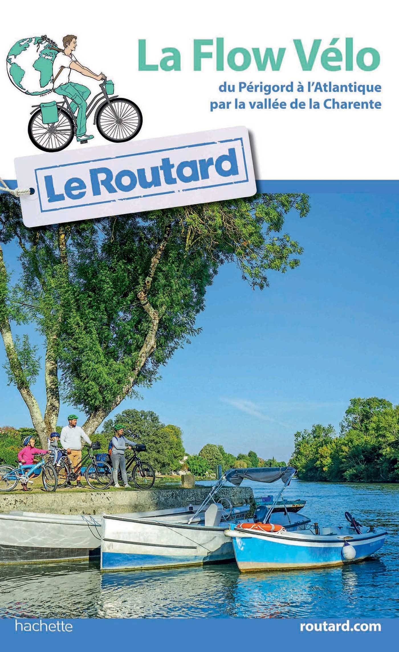 GUIDE DU ROUTARD FLOW VELO -  COLLECTF - HACHETTE TOURI