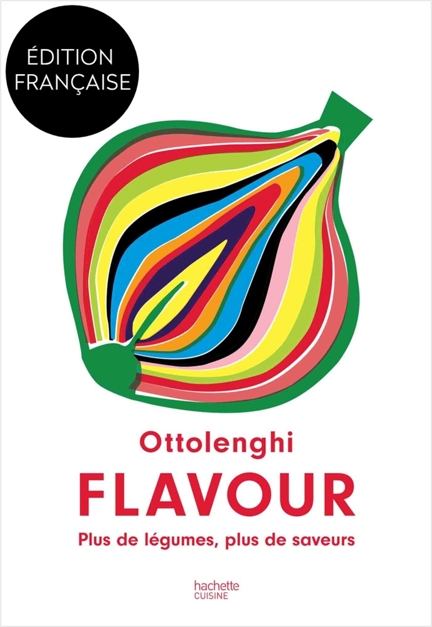 OTTOLENGHI FLAVOUR - Yotam Ottolenghi - HACHETTE PRAT