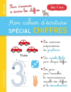 MON CAHIER D-ECRITURE, SPECIAL CHIFFRES - Catherine Gauduel - LAROUSSE