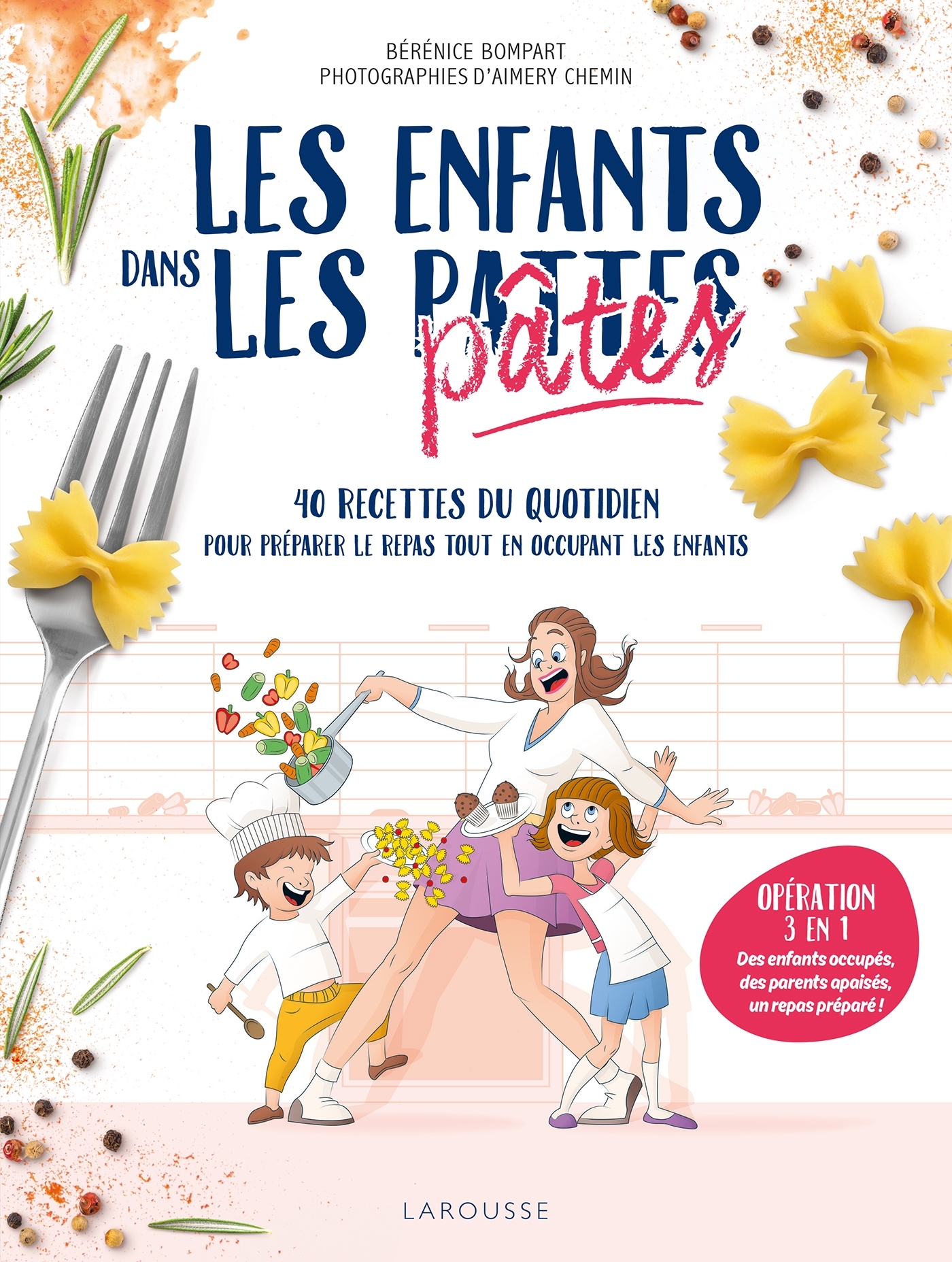 LES ENFANTS DANS LES PATTES - Bérénice Bompart - LAROUSSE