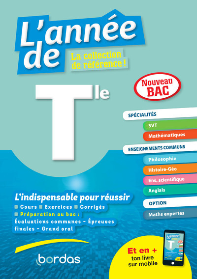 L-ANNEE DE TERM SPECIALITES MATHS SVT + OPTION MATHS EXPERTES -  Collectif - BORDAS