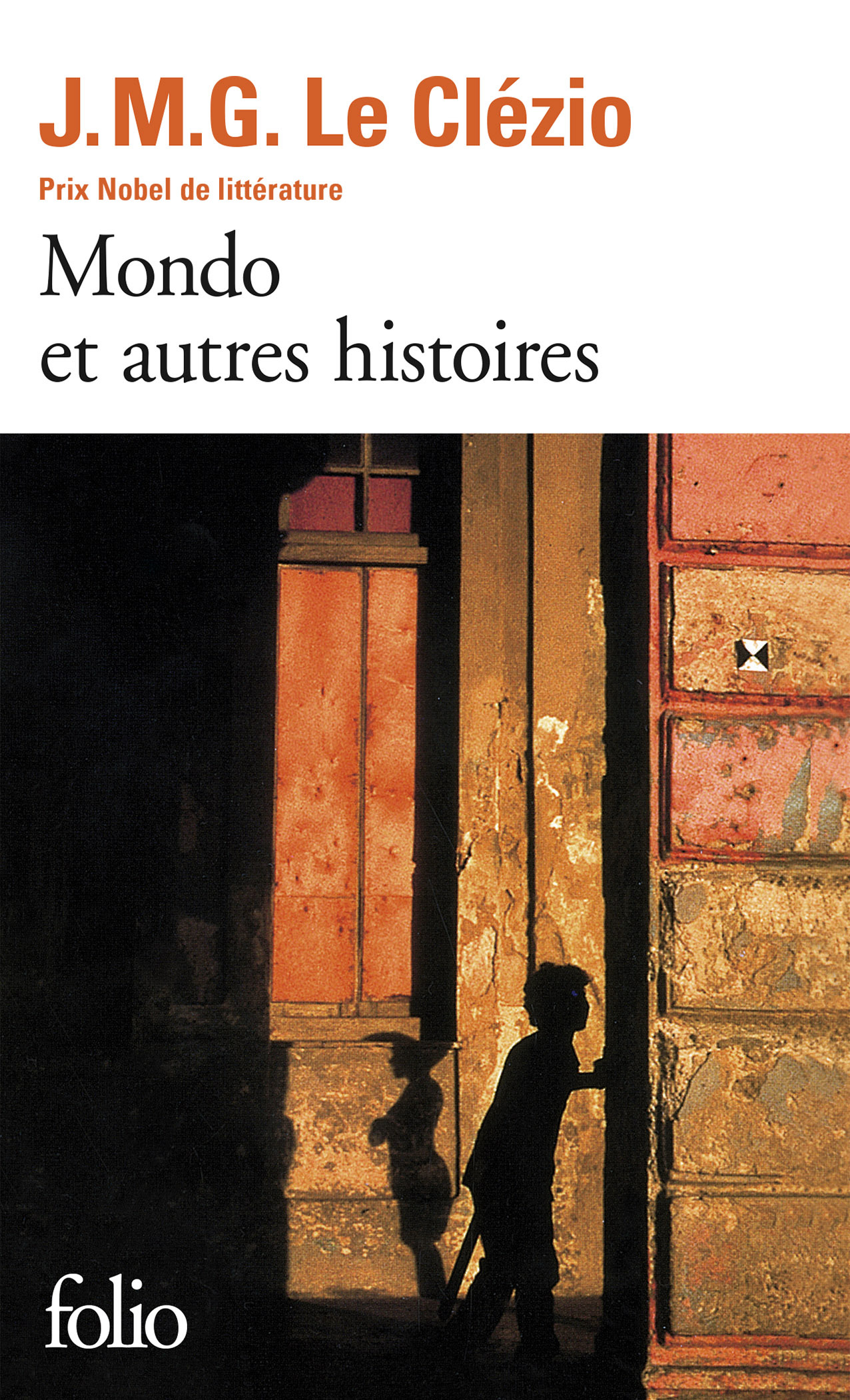 MONDO ET AUTRES HISTOIRES FOLIO - J. M. G. Le Clézio - FOLIO