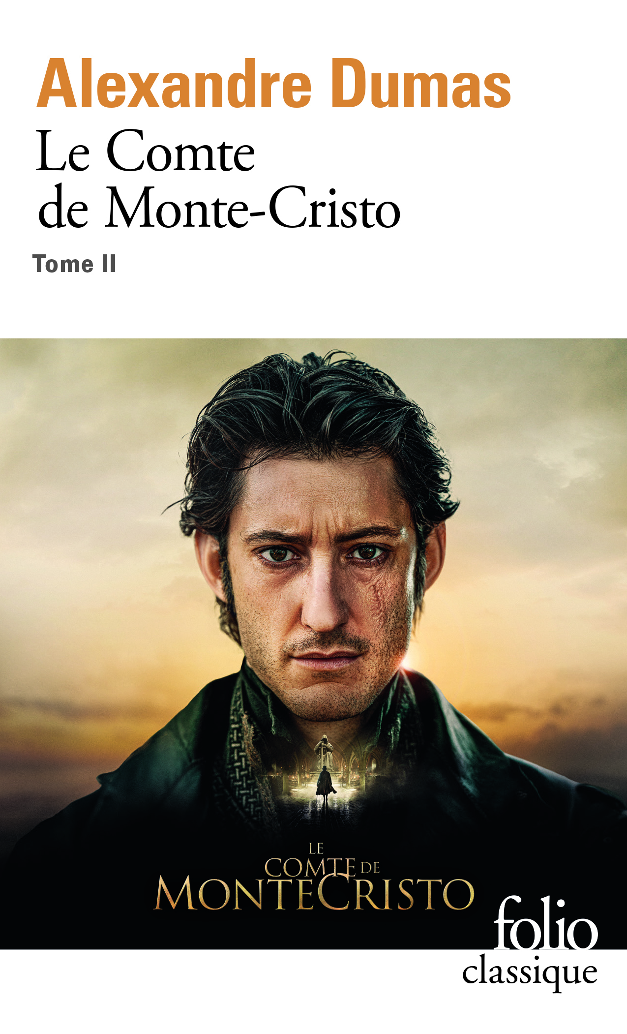 COMTE DE MONTE CRISTO II - Alexandre Dumas - FOLIO