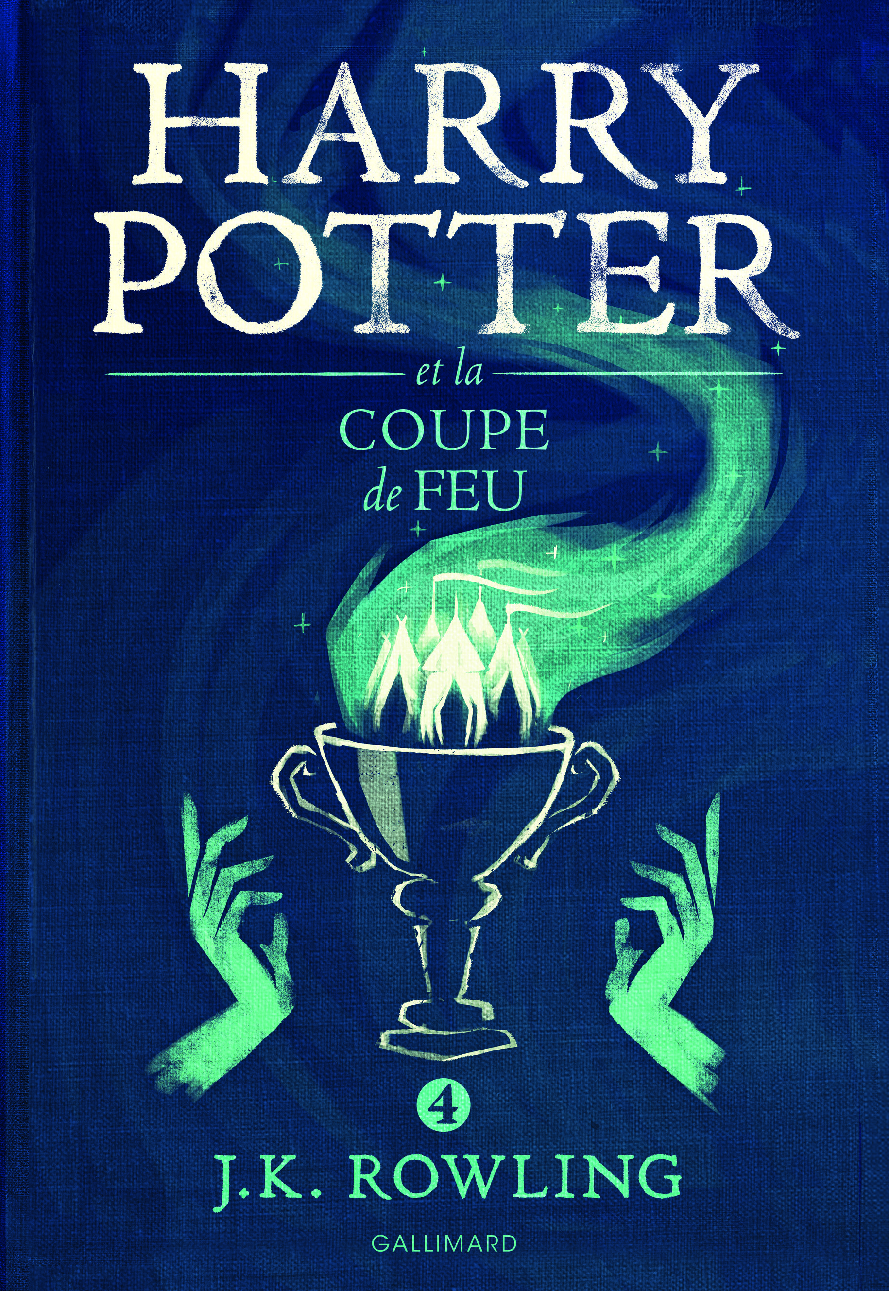 Harry Potter et la Coupe de Feu - J.K. Rowling - GALLIMARD JEUNE