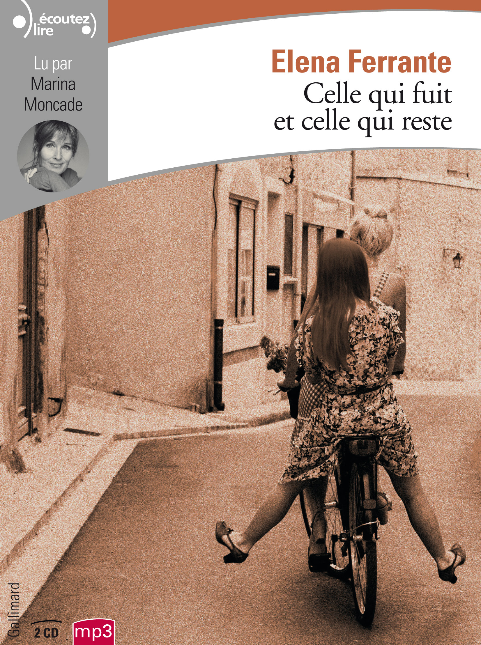 CELLE QUI FUIT ET CELLE QUI RESTE CD - Elena Ferrante - GALLIMARD