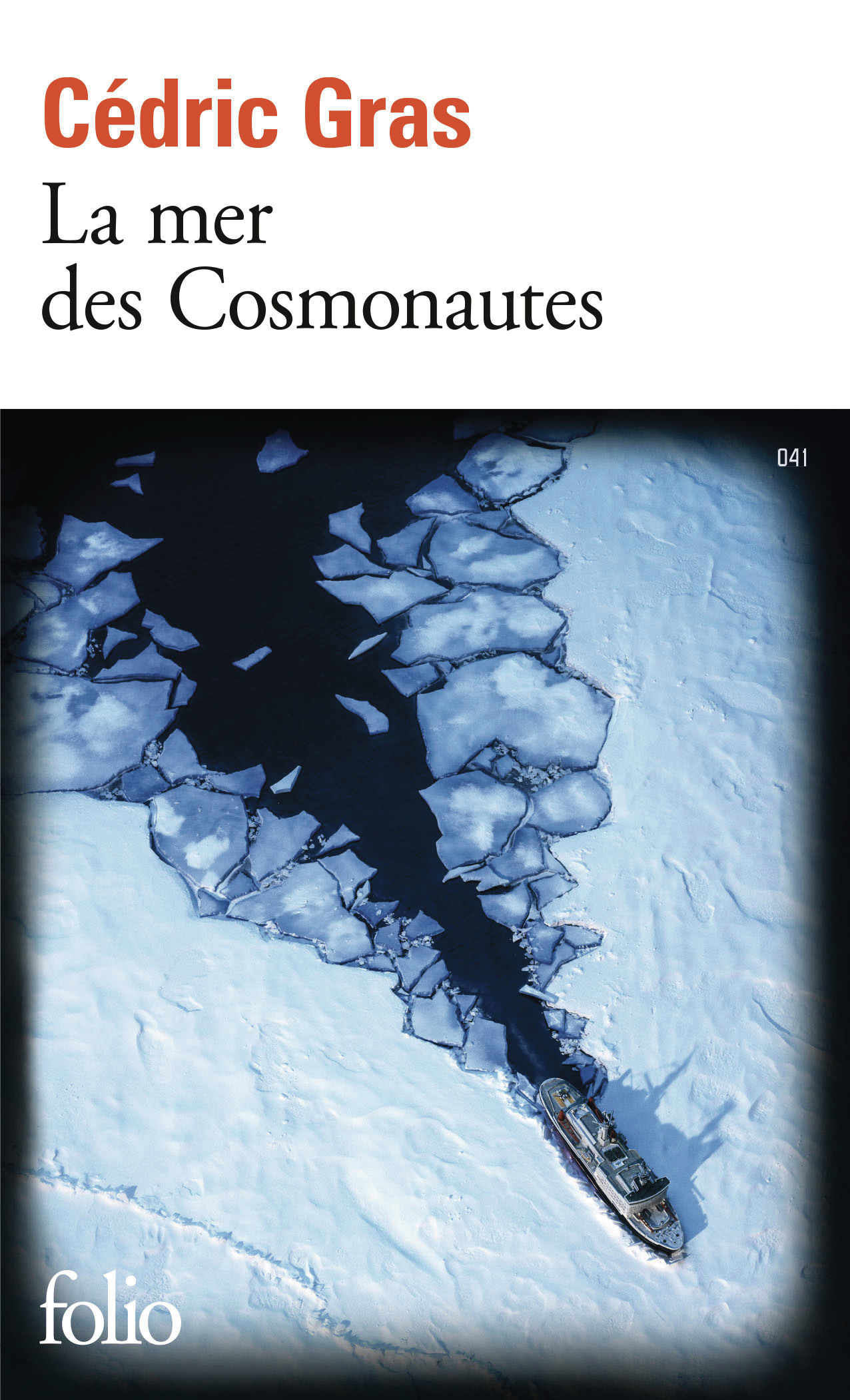 LA MER DES COSMONAUTES - Cedric Gras - FOLIO