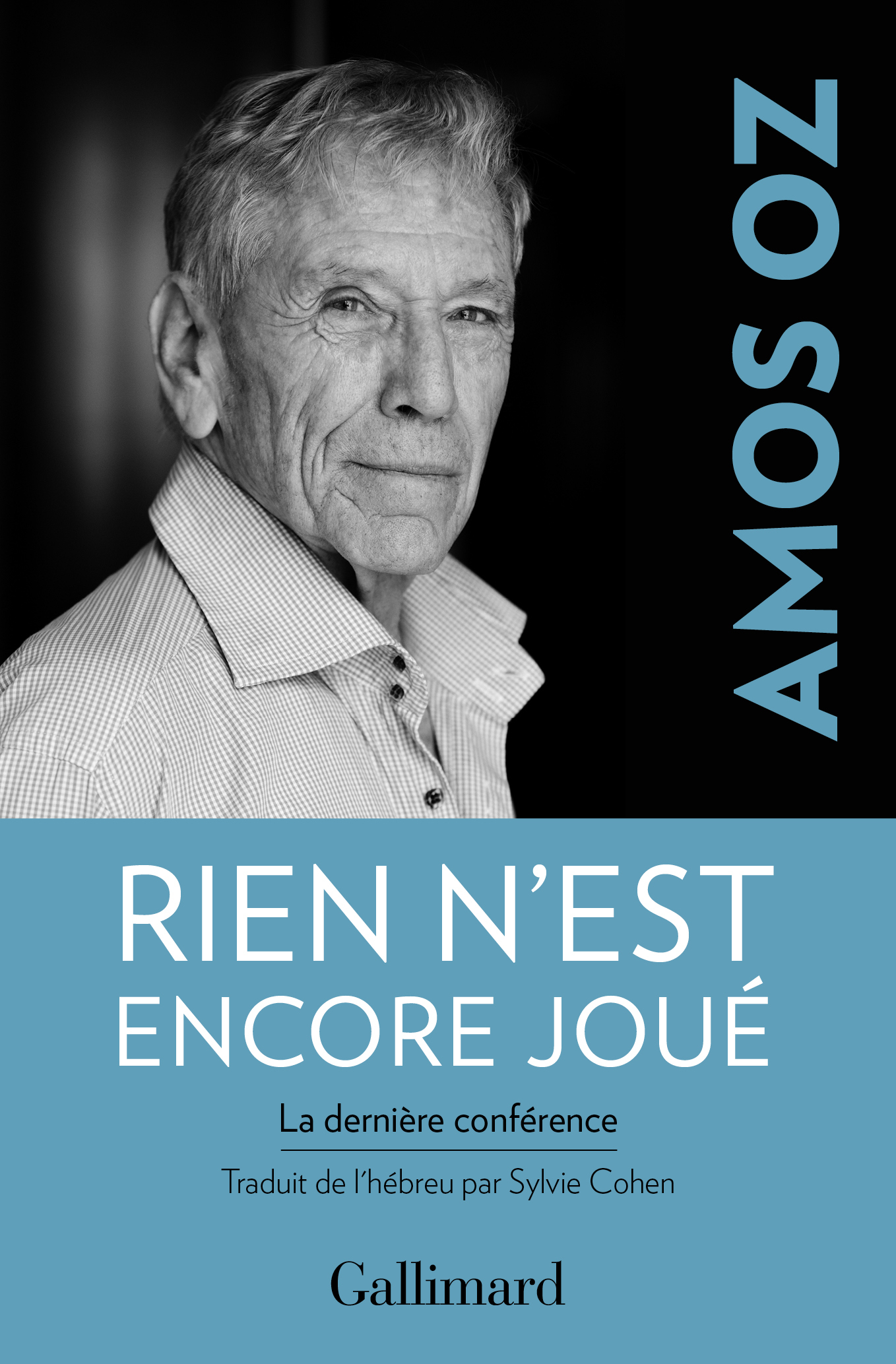 RIEN N-EST ENCORE JOUE - Amos Oz - GALLIMARD