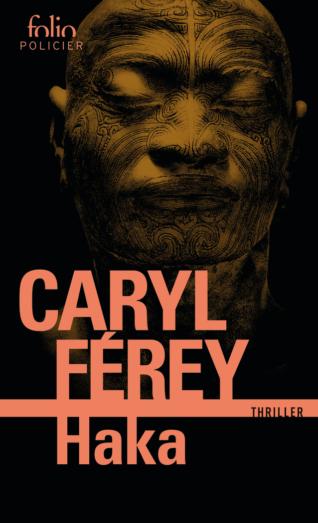 HAKA (PRIX DECOUVERTE) - Caryl Ferey - FOLIO