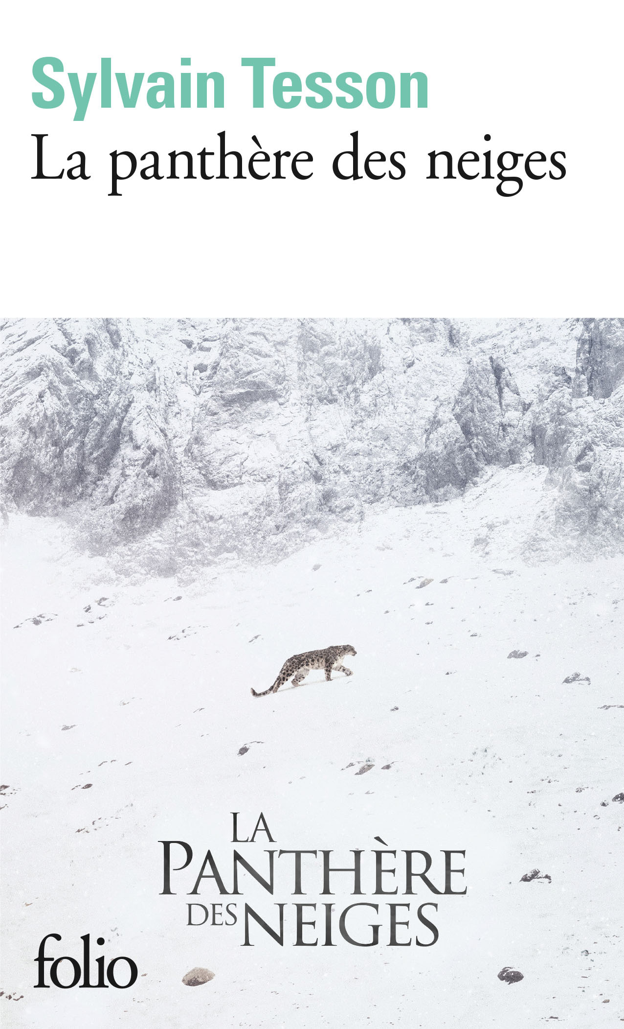 La panthère des neiges - Sylvain Tesson - FOLIO