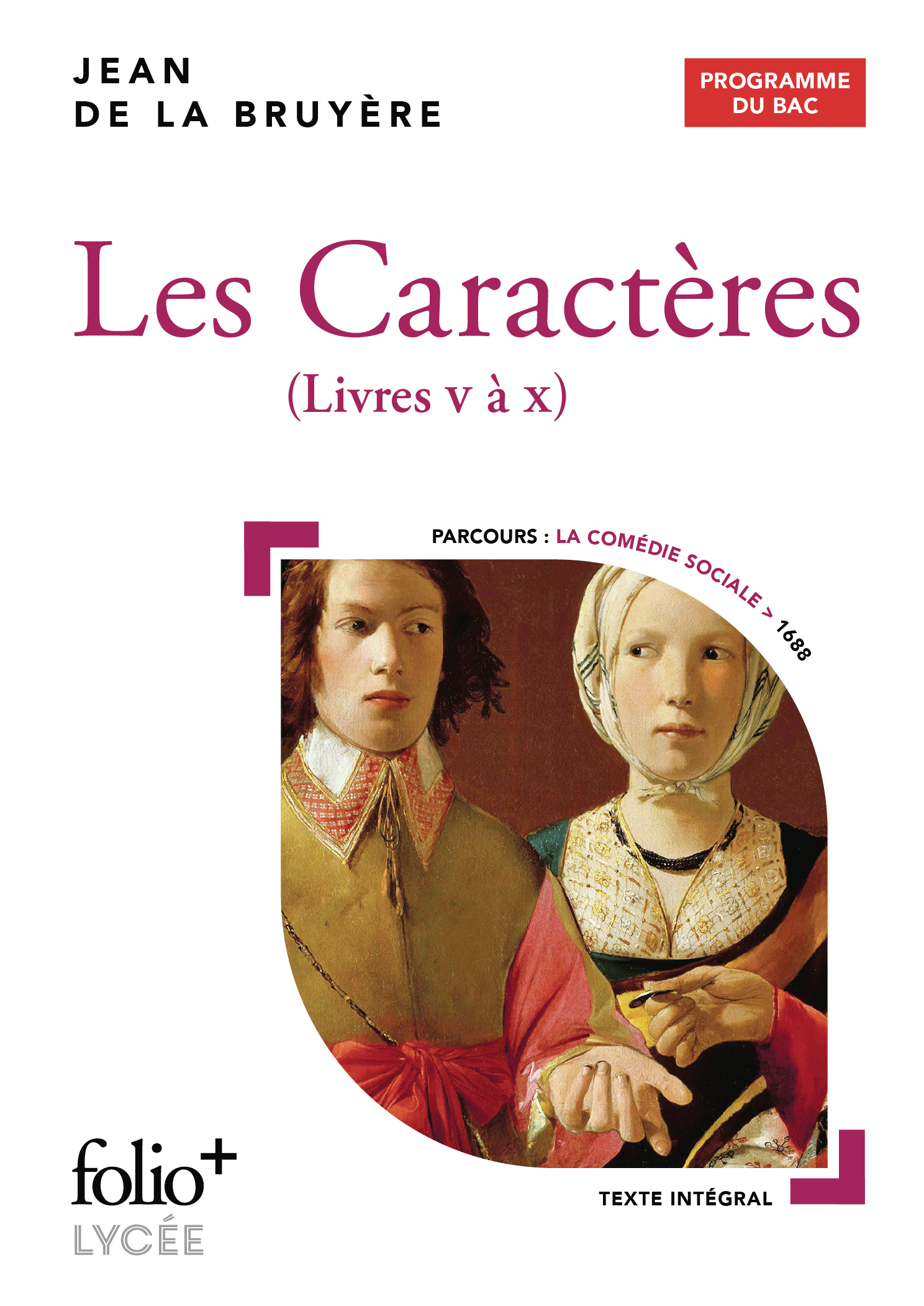 Les Caractères - Bac 2025 - Jean de La bruyère - FOLIO