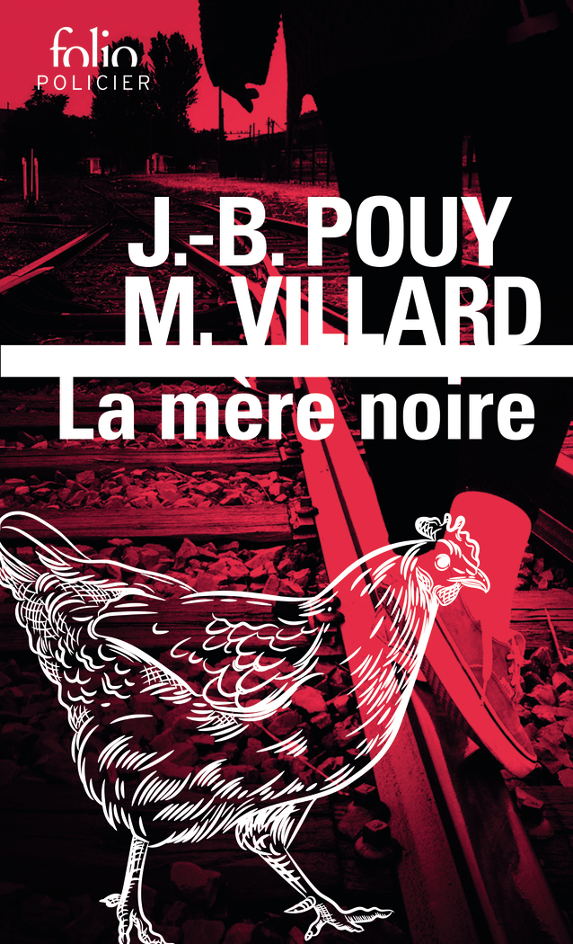 LA MERE NOIRE - Jean-Bernard Pouy - FOLIO