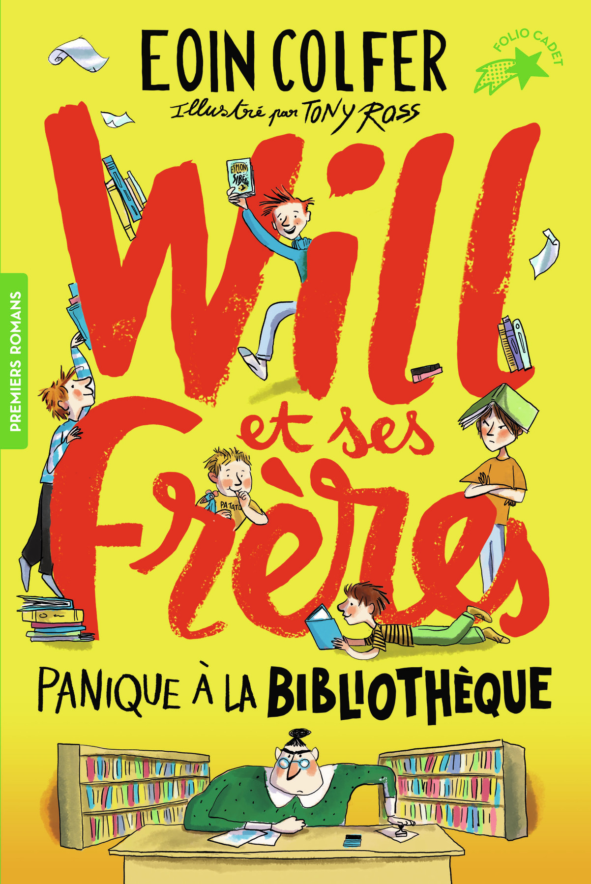 WILL ET SES FRERES T1 PANIQUE A LA BIBLIOTHEQUE - Eoin Colfer - GALLIMARD JEUNE