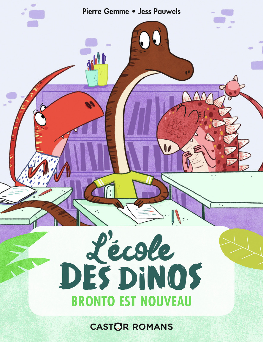 L-ECOLE DES DINOS T8 - BRONTO EST NOUVEAU - Pierre Gemme - PERE CASTOR