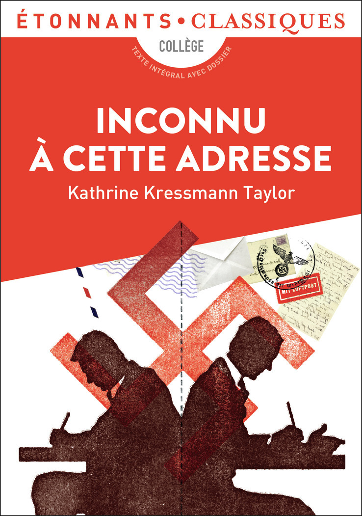 Inconnu à cette adresse - Kathrine Kressmann Taylor - FLAMMARION