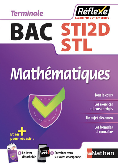 MATHEMATIQUES TERM STI2D/STL (GUIDE REFLEXE NUMERO 65) 2018 -  Collectif - NATHAN