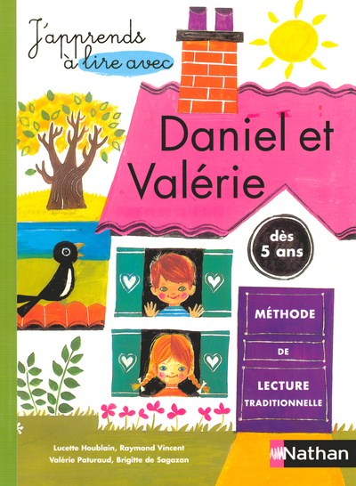 DANIEL ET VALERIE - METHODE DE LECTURE - Lucette Houblain - NATHAN