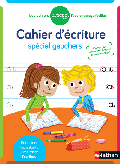 Cahier d'écriture pour gaucher-Dyscool - Yachar Jusserand - NATHAN