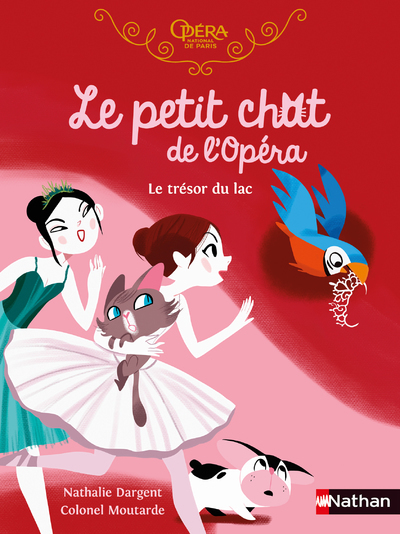 LE PETIT CHAT DE L-OPERA : LE TRESOR DU LAC - Nathalie Dargent - NATHAN