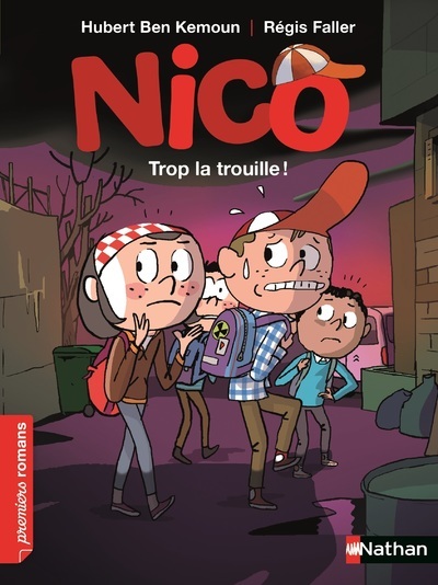 NICO: TROP LA TROUILLE ! - Hubert Ben Kemoun - NATHAN