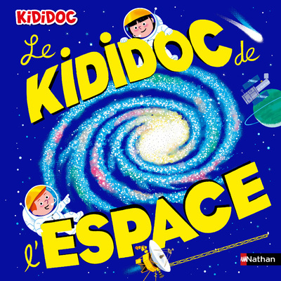 LE KIDIDOC DE L-ESPACE - Sylvie Baussier - NATHAN