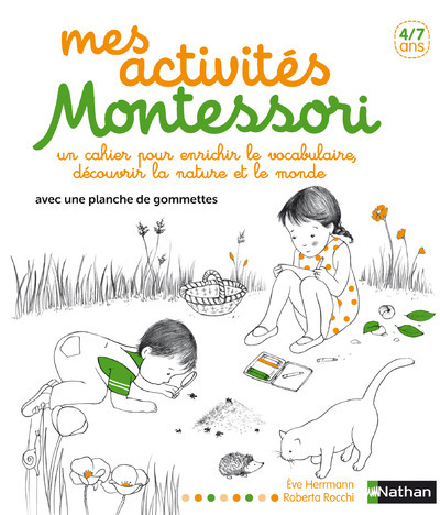 MES ACTIVITES MONTESSORI (CAHIER MONTESSORI ) - Ève Herrmann - NATHAN