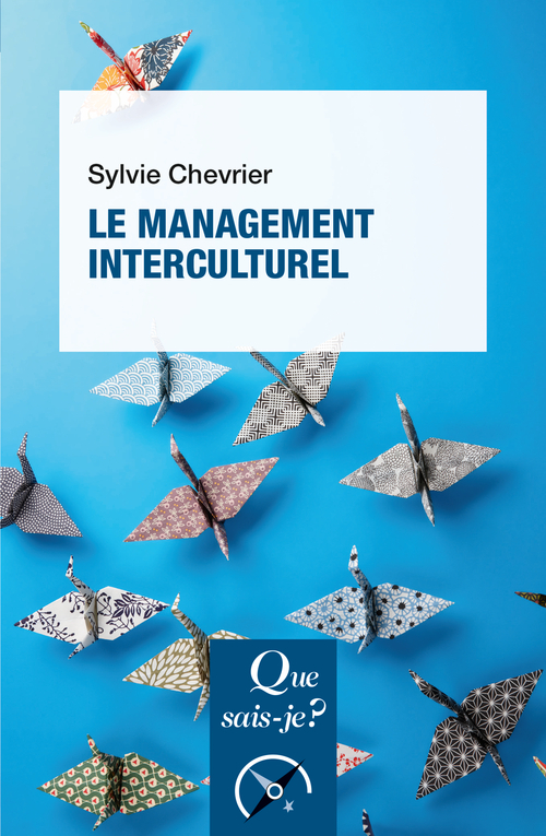 LE MANAGEMENT INTERCULTUREL - Sylvie Chevrier - QUE SAIS JE