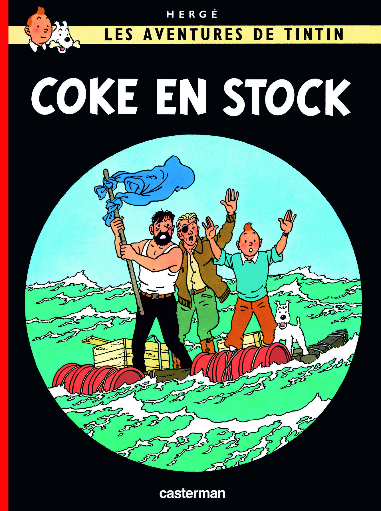 COKE EN STOCK -  Hergé - CASTERMAN