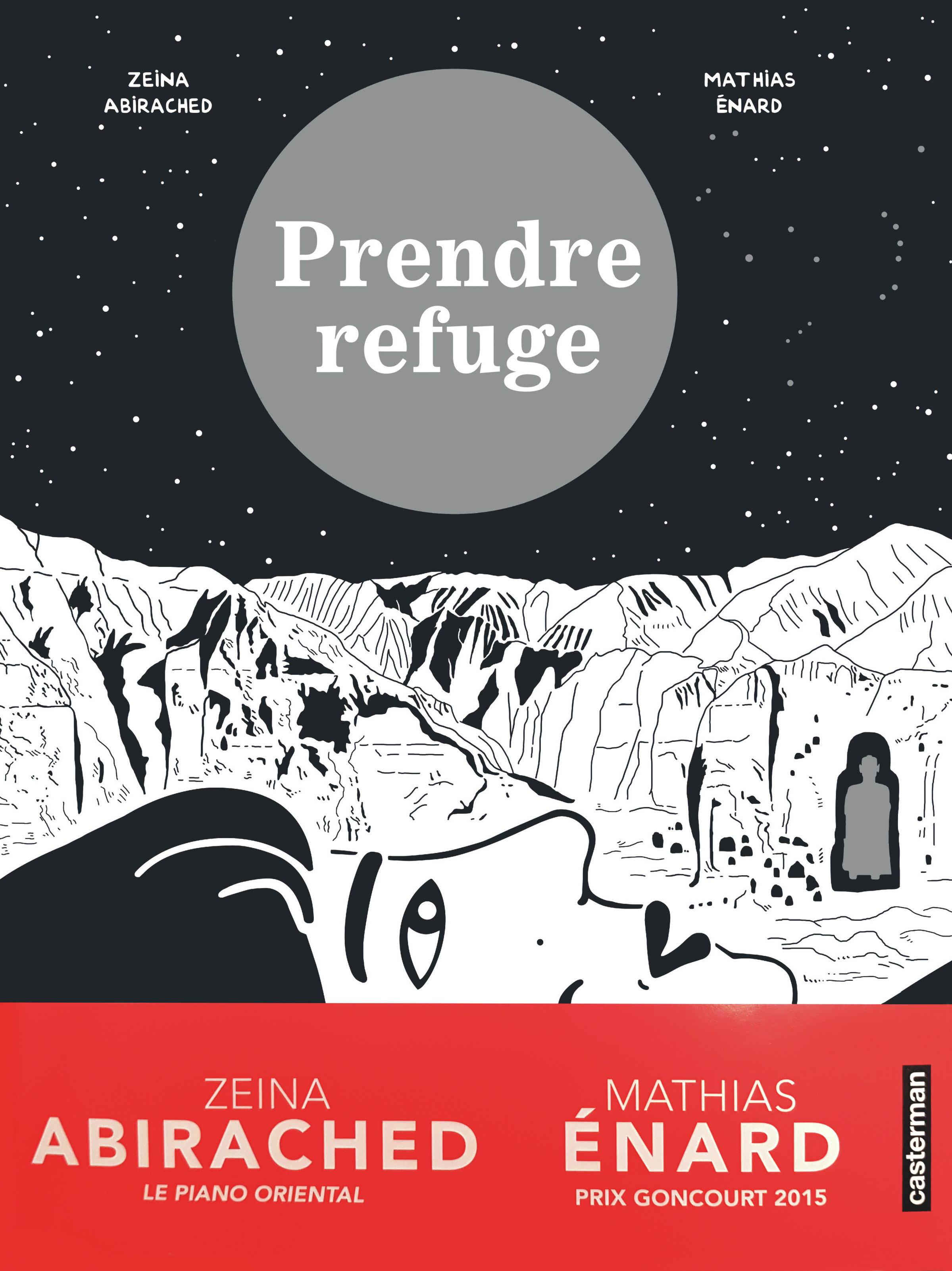 PRENDRE REFUGE -  ZEINA ABIRACHED / MATHIAS ENARD - CASTERMAN