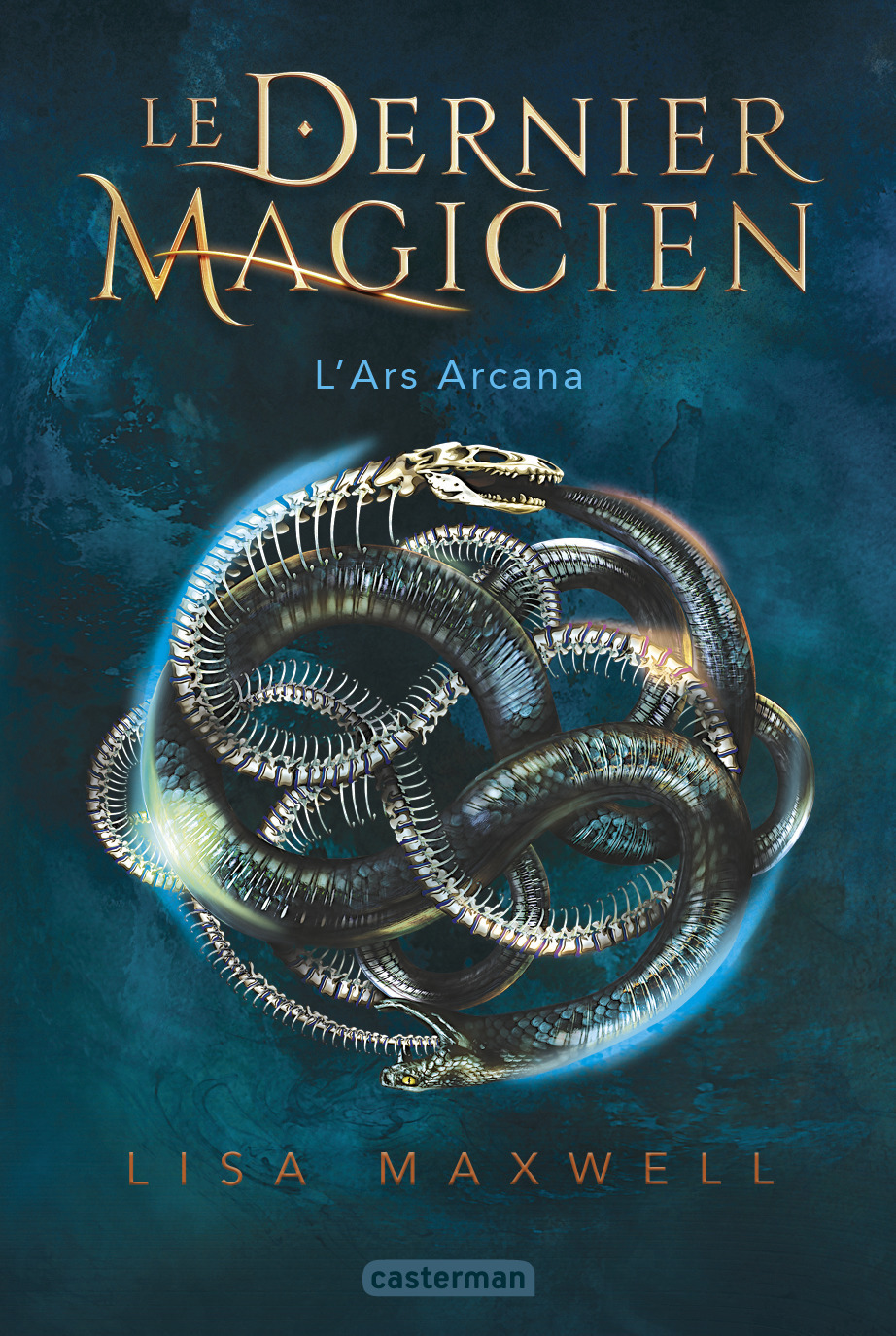 LE DERNIER MAGICIEN T1 - Lisa Maxwell - CASTERMAN