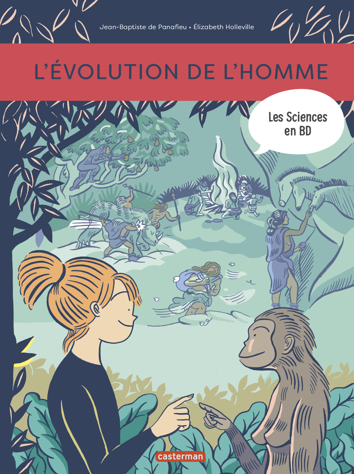 L-EVOLUTION DE L-HOMME EN BD - Jean-Baptiste de Panafieu - CASTERMAN