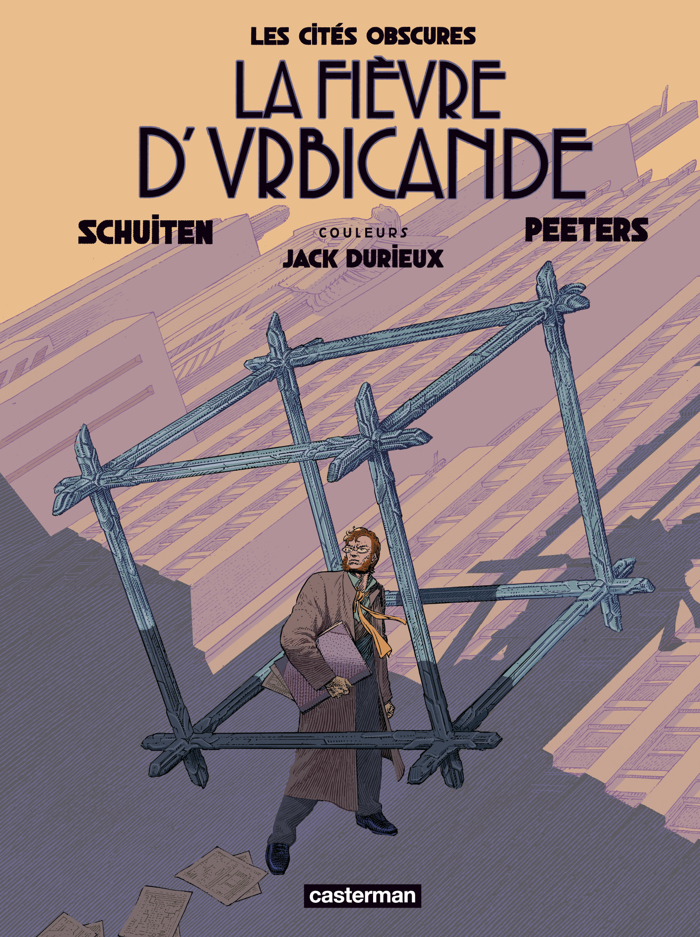 LA FIEVRE D-URBICANDE - EDITION COULEUR -  BENOIT PEETERS / FRANCOIS SCHUITEN - CASTERMAN