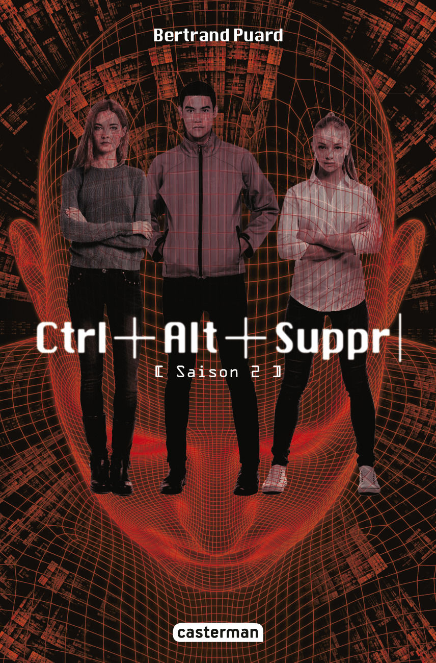 CTRL ALT SUPPR - SAISON 2 - Bertrand Puard - CASTERMAN