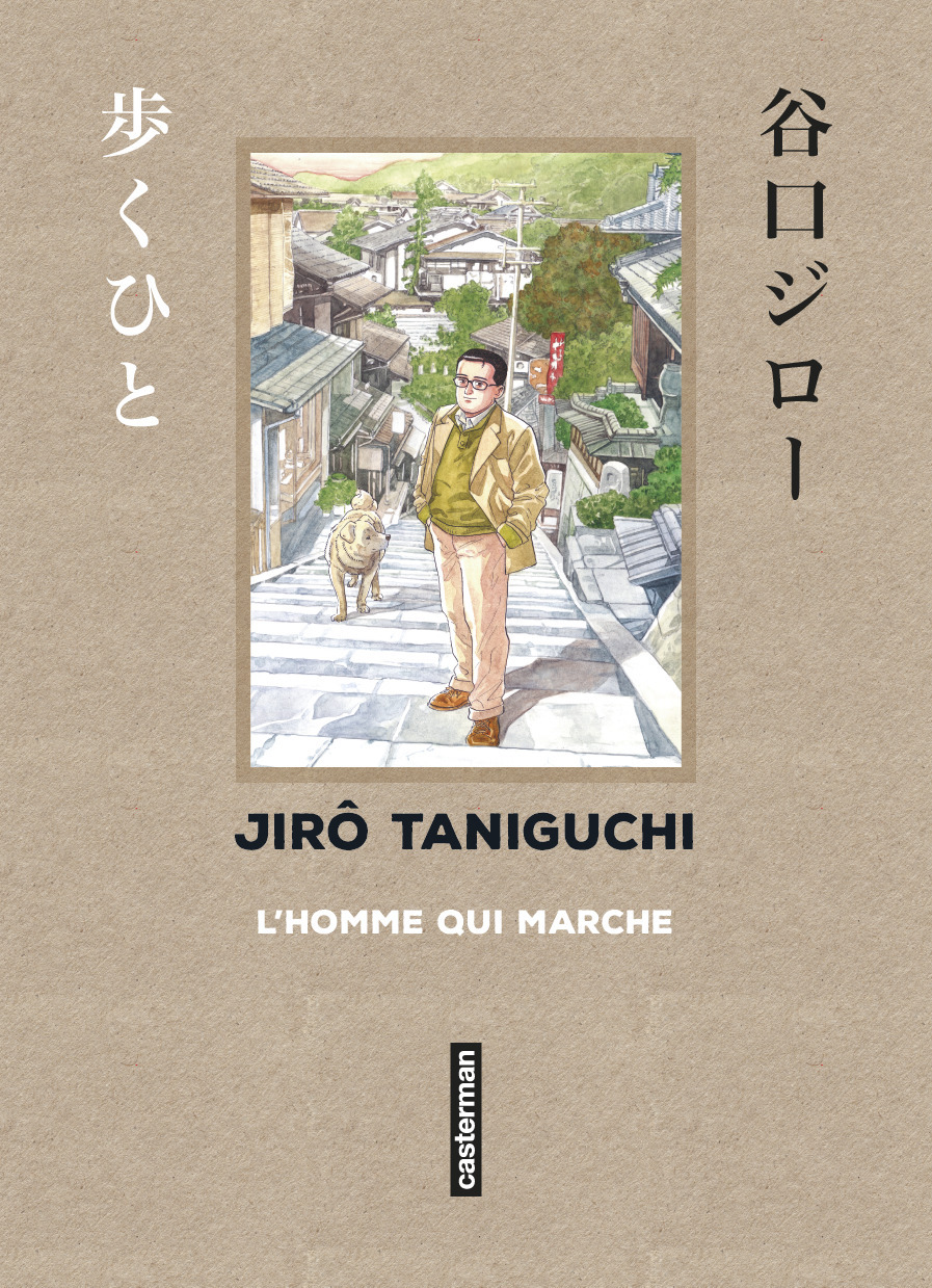 L-HOMME QUI MARCHE NE - Jirô Taniguchi - CASTERMAN