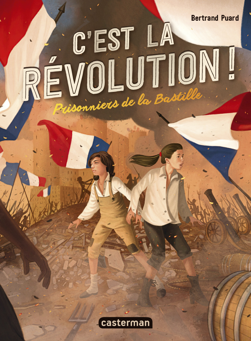 C-EST LA REVOLUTION ! T1 - PRISONNIERS DE LA BASTILLE - Bertrand Puard - CASTERMAN