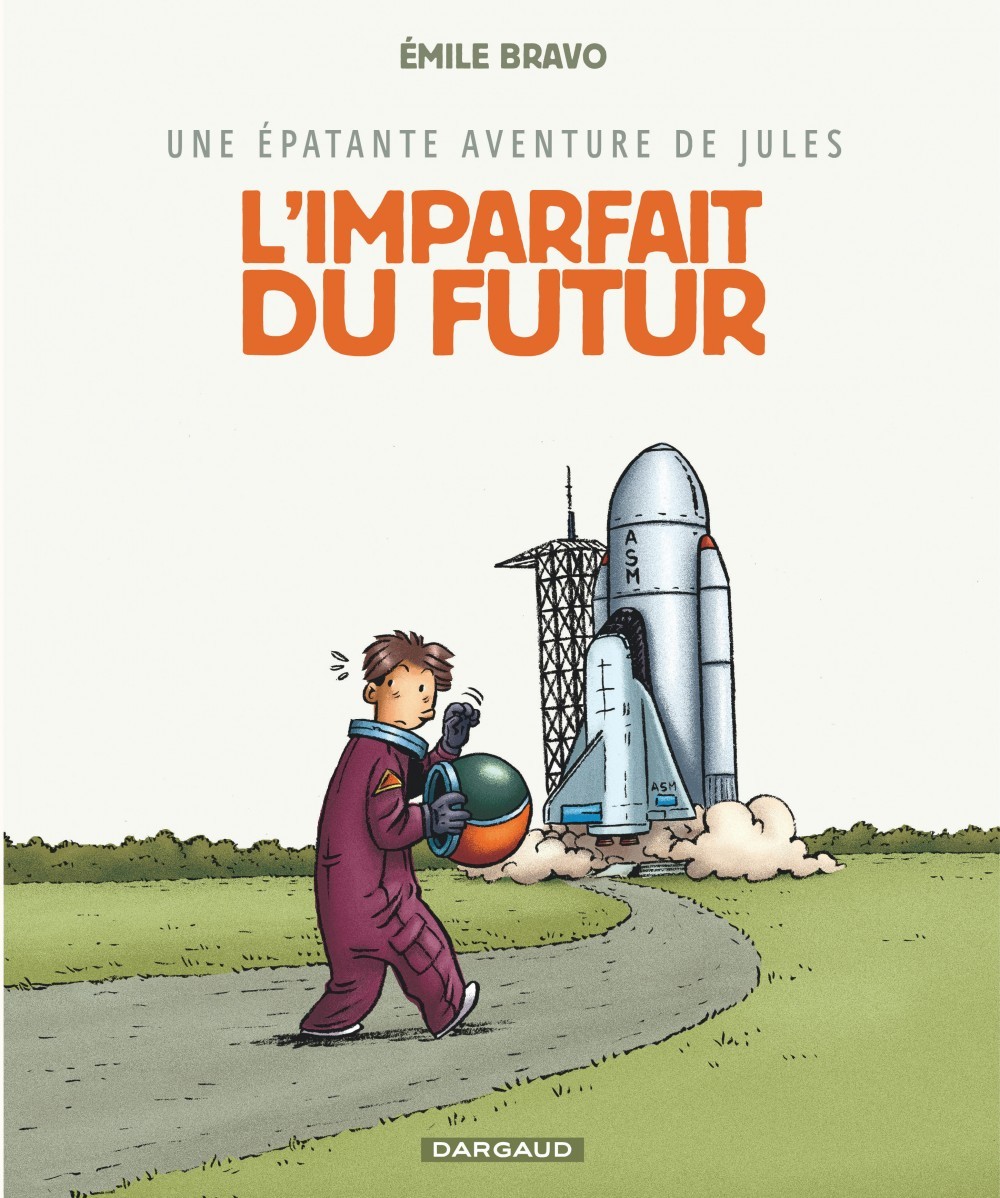 JULES T1 L-IMPARFAIT DU FUTUR -  Bravo - DARGAUD