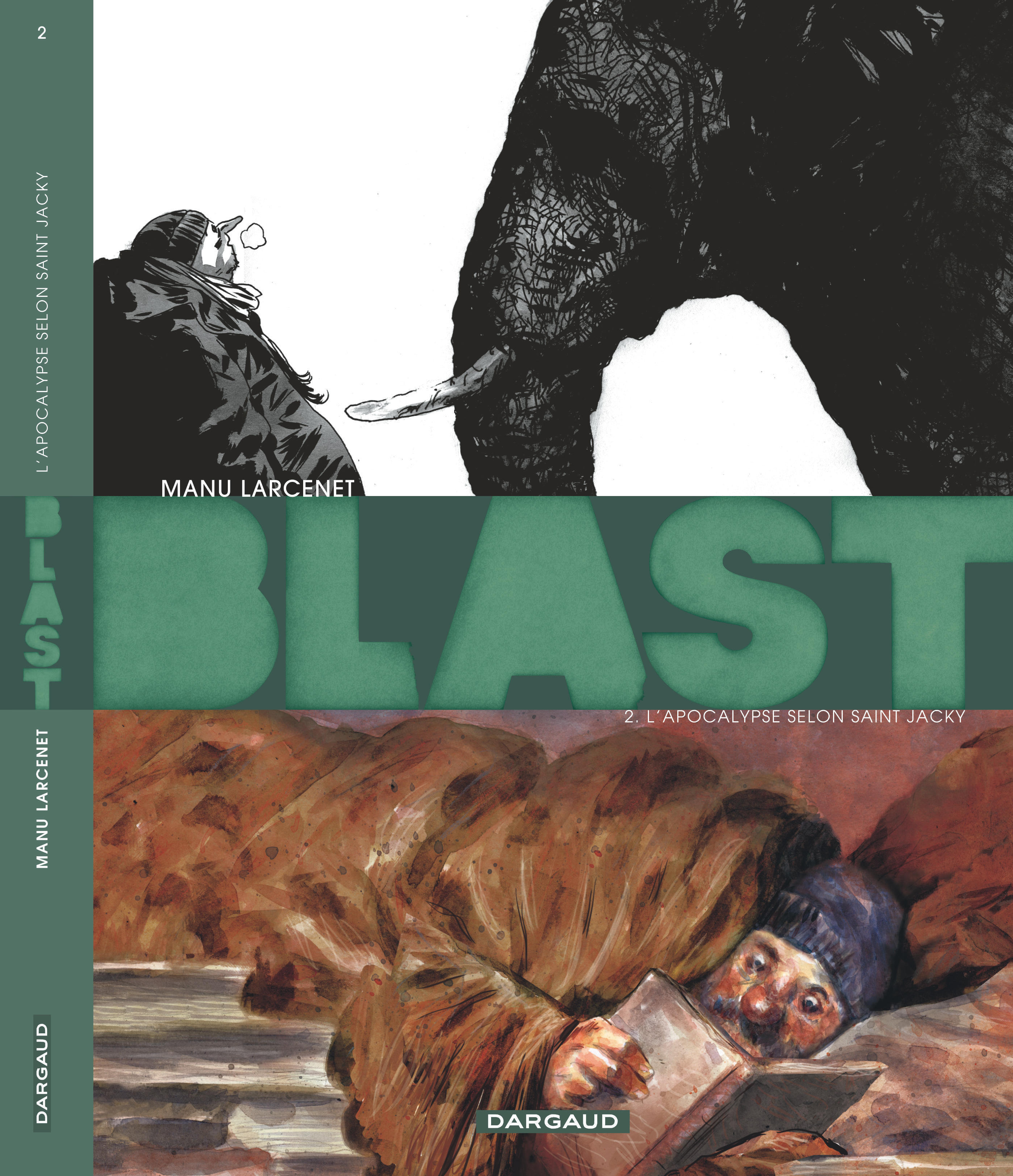 BLAST T2 L-APOCALYPSE SELON SAINT JACKY -  Larcenet Manu - DARGAUD