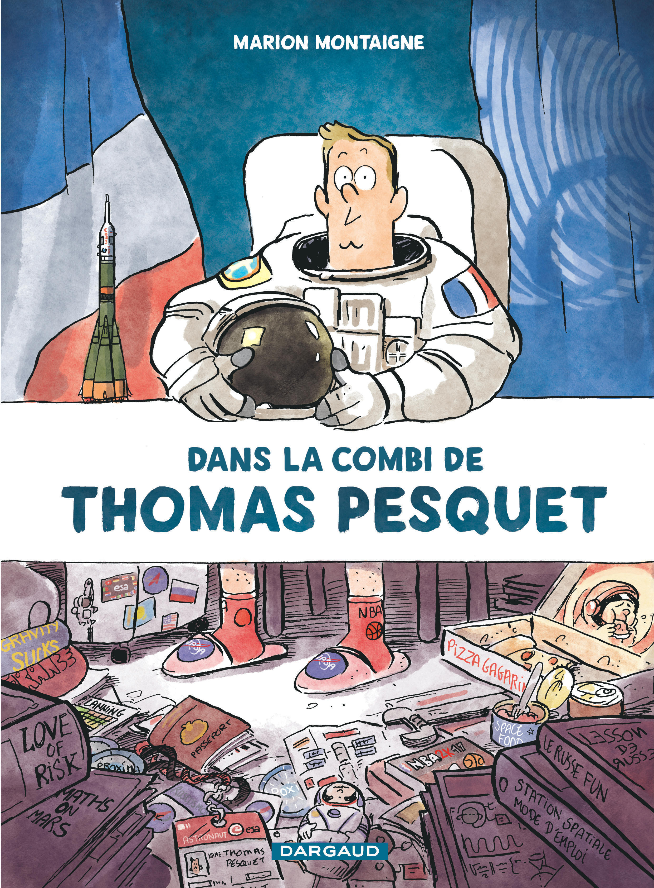 DANS LA COMBI DE THOMAS PESQUET -  Montaigne Marion - DARGAUD